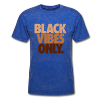 Black Vibes Only - mineral royal