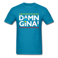 Damn Gina