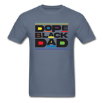 Black Dope Family Dad - denim