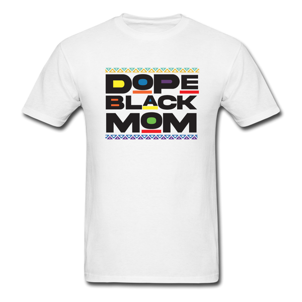 Black Dope Family Mom - white