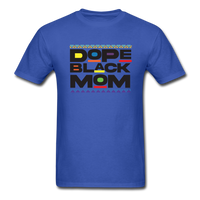 Black Dope Family Mom - royal blue