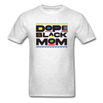 Black Dope Family Mom - light heather gray