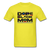 Black Dope Family Mom - yellow