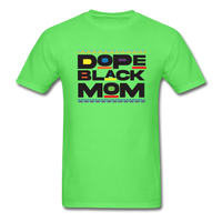 Black Dope Family Mom - kiwi