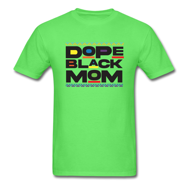 Black Dope Family Mom - kiwi