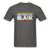 Historically Black - charcoal