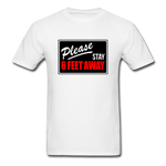 Stay 6 Feet - white