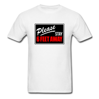 Stay 6 Feet - white
