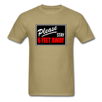 Stay 6 Feet - khaki