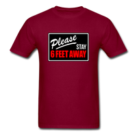 Stay 6 Feet - burgundy