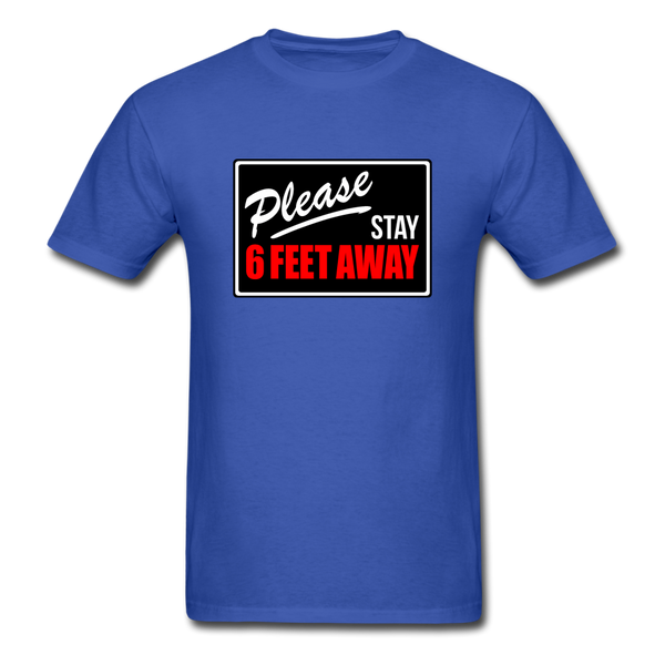 Stay 6 Feet - royal blue