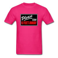 Stay 6 Feet - fuchsia
