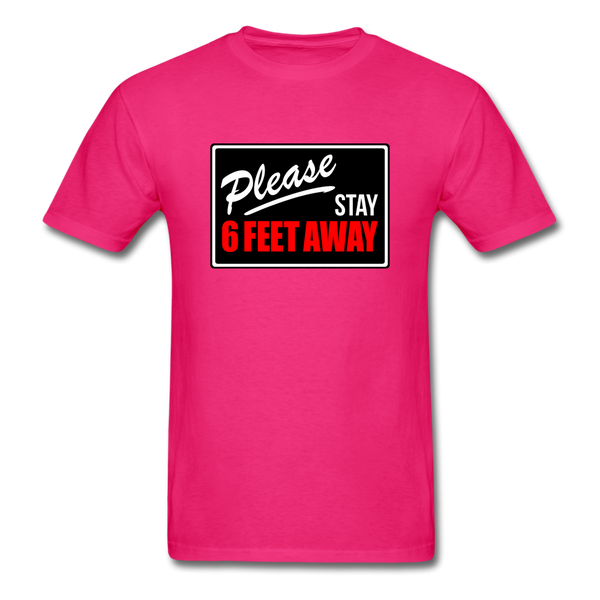 Stay 6 Feet - fuchsia