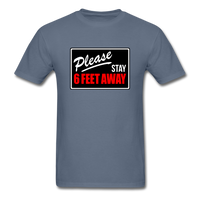 Stay 6 Feet - denim