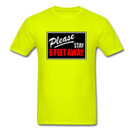 Stay 6 Feet - safety green