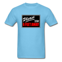 Stay 6 Feet - aquatic blue