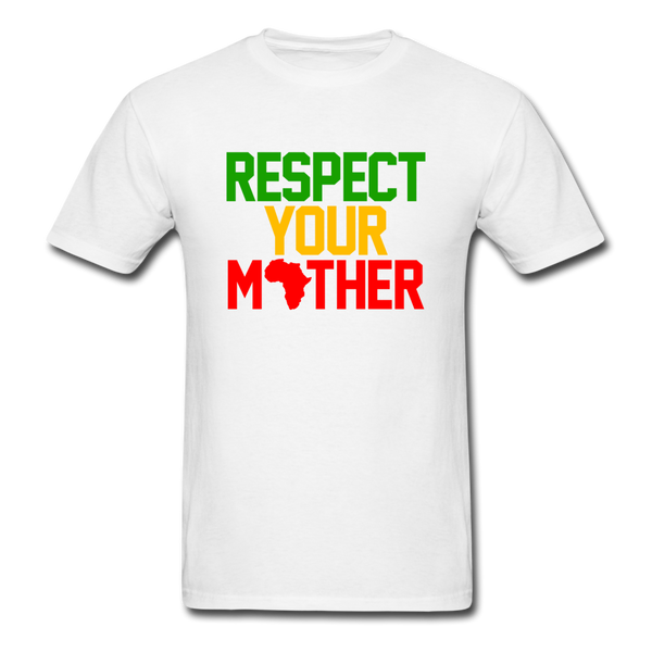 Respect Your Mother - white