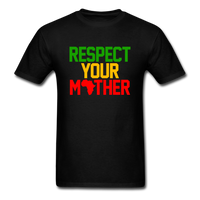 Respect Your Mother - black