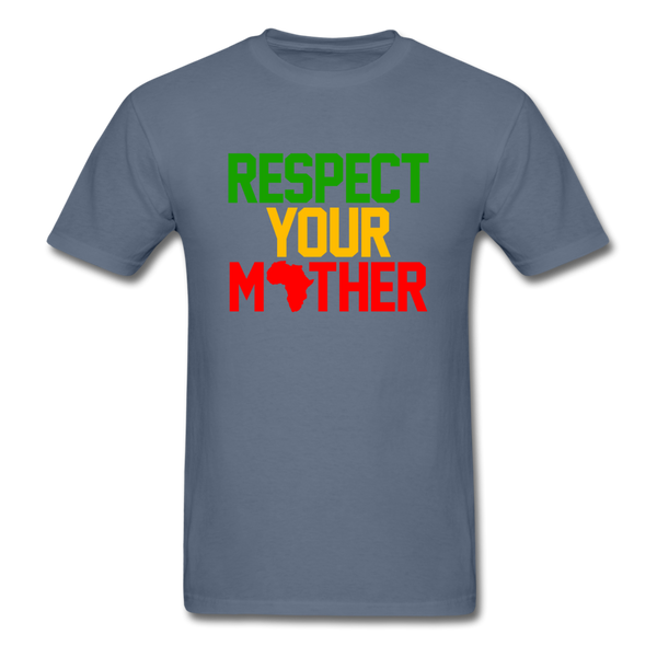 Respect Your Mother - denim
