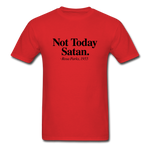 Not Today - red