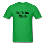 Not Today - bright green