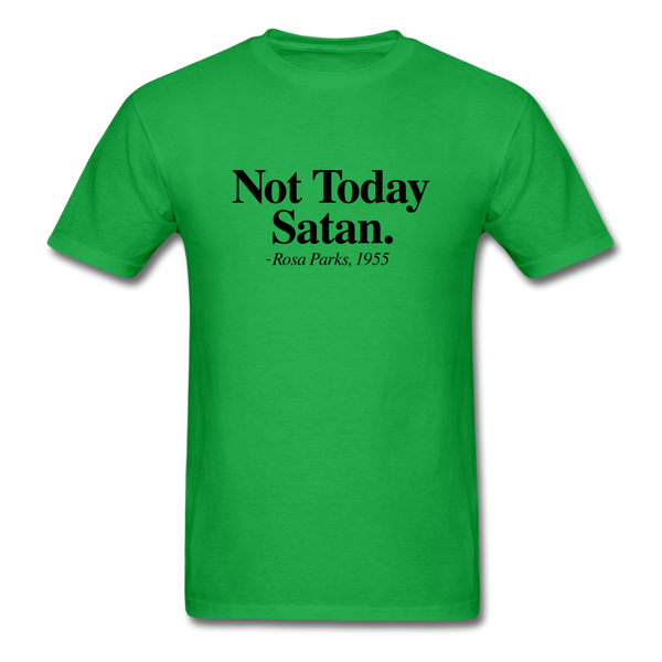 Not Today - bright green