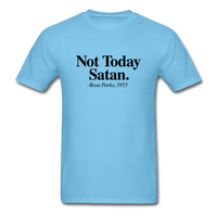 Not Today - aquatic blue