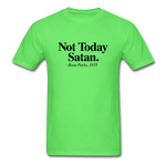 Not Today - kiwi