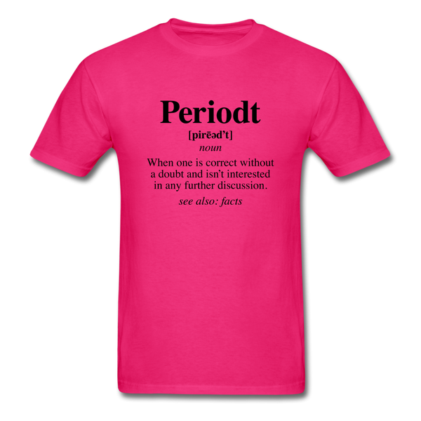 Periodt Definition - fuchsia