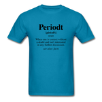 Periodt Definition - turquoise