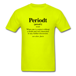 Periodt Definition - safety green