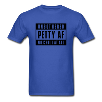 Petty Af - royal blue