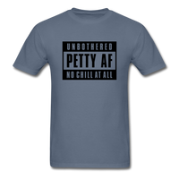 Petty Af - denim