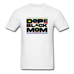 Black Dope Family Mom - white