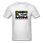 Black Dope Family Mom - light heather gray