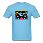 Black Dope Family Mom - aquatic blue