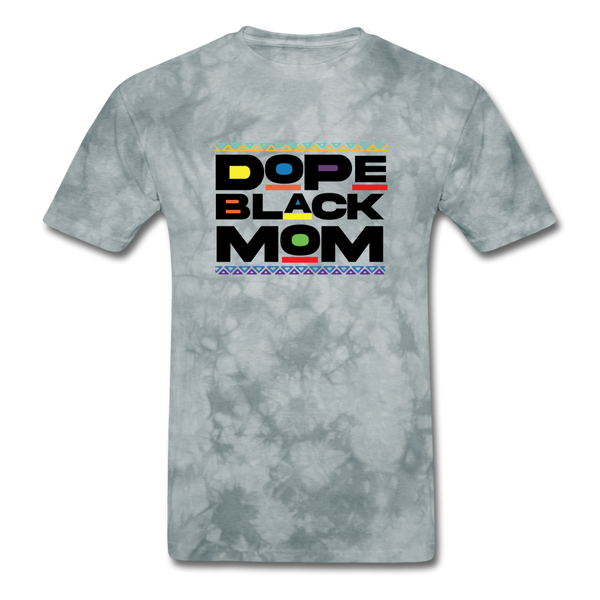 Black Dope Family Mom - grey tie dye
