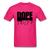 Dope Drip - fuchsia