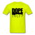 Dope Drip - safety green