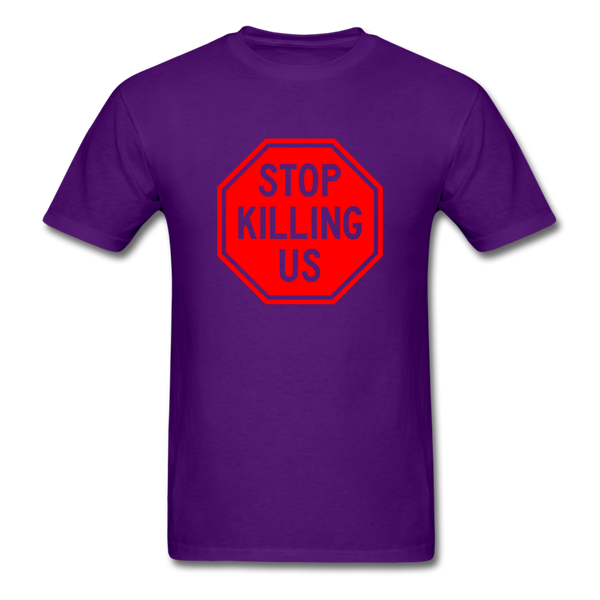 Stop Killing Us - purple