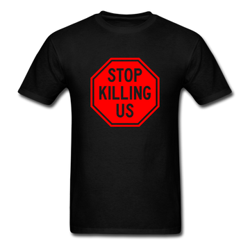 Stop Killing Us