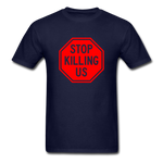 Stop Killing Us - navy