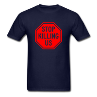 Stop Killing Us - navy
