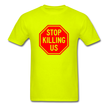 Stop Killing Us