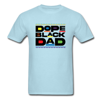 Black Dope Family Dad - powder blue