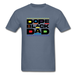 Black Dope Family Dad - denim