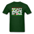 Royalty Inside My DNA - forest green