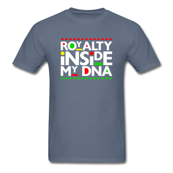 Royalty Inside My DNA - denim