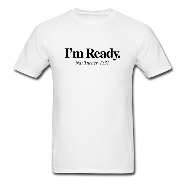 I m Ready - white