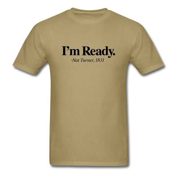 I m Ready - khaki